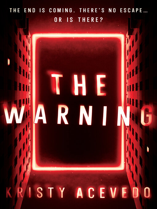 Title details for The Warning by Kristy Acevedo - Wait list